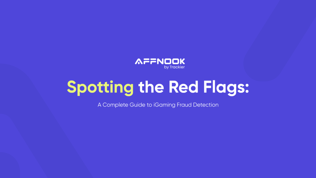 iGaming fraud detection ultimate guide