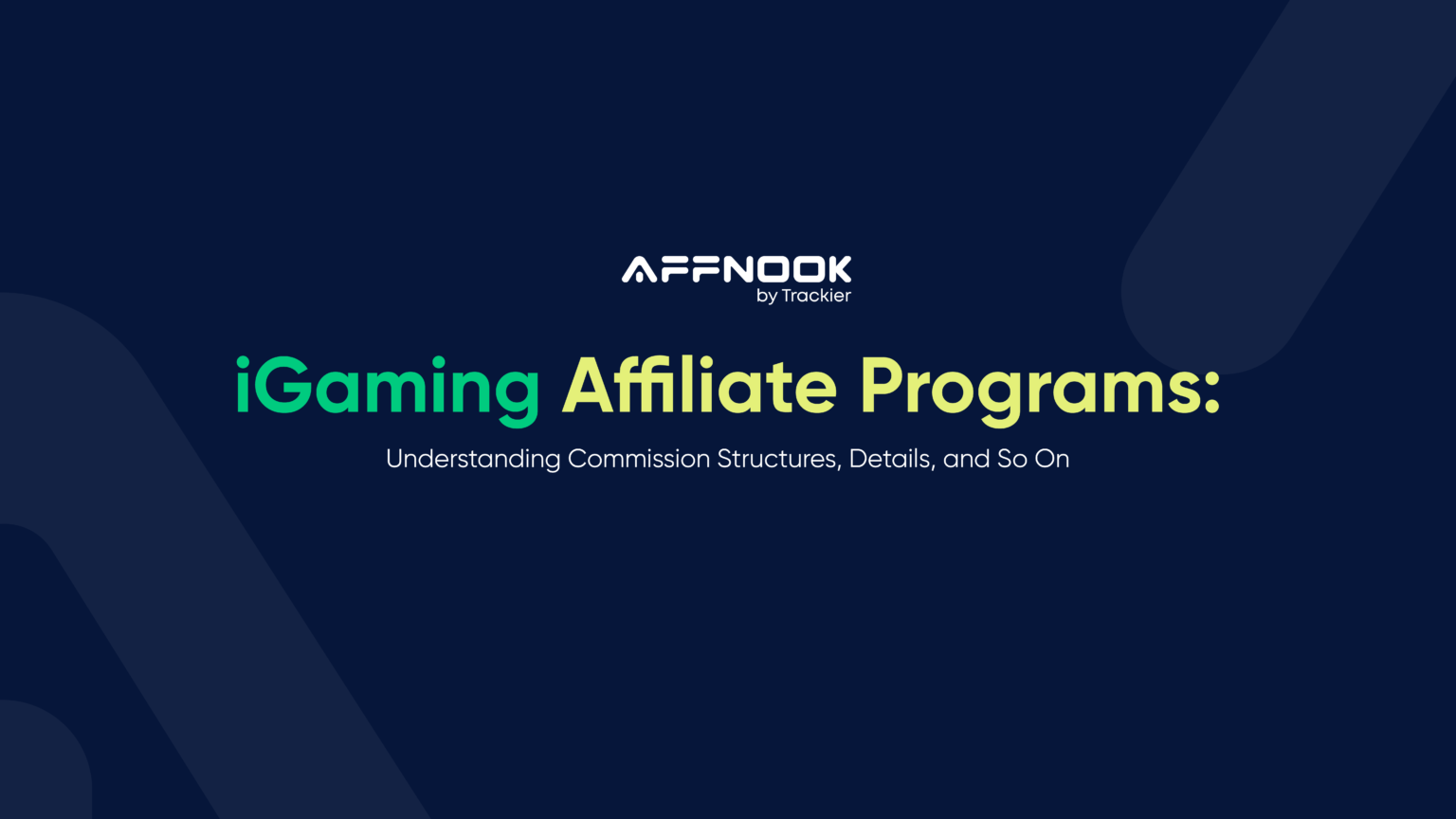 Understand iGaming Affiliate Programs and their commission structures in detail