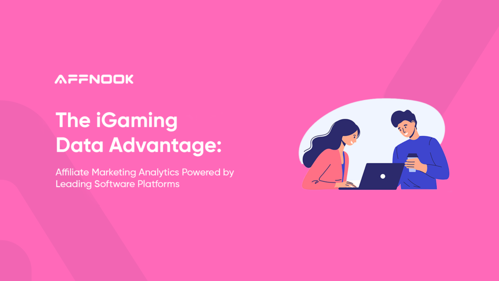 How iGaming Data Transforms Affiliate Marketing Strategies