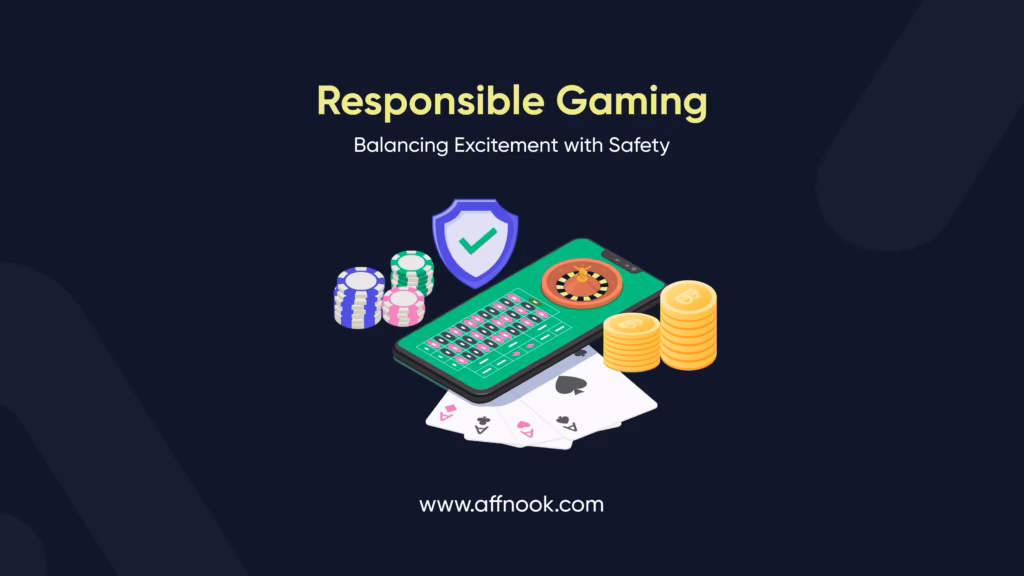 Responsible Gaming: How to Balance Excitement with Safety 10 Responsible gaming: a balance of excitement and safety