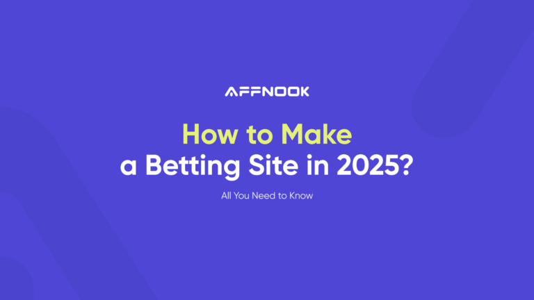 Everything You Need to Know to Create a Betting Site in 2025