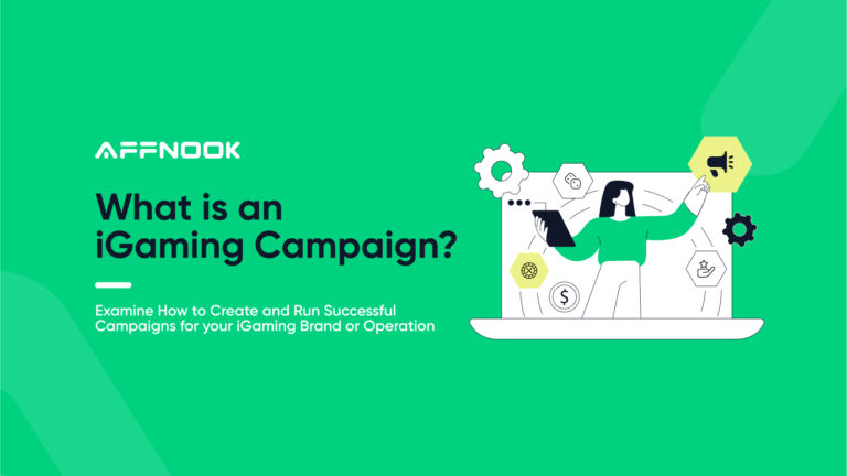 What is an iGaming campaign? Learn steps to create your own!