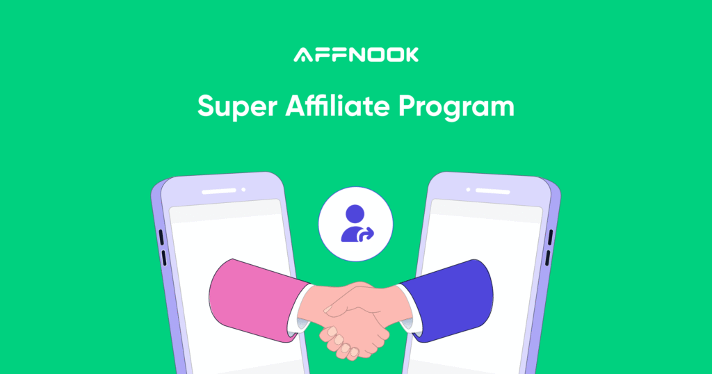 Grow Your Affiliate Network through Super Affiliate Program
