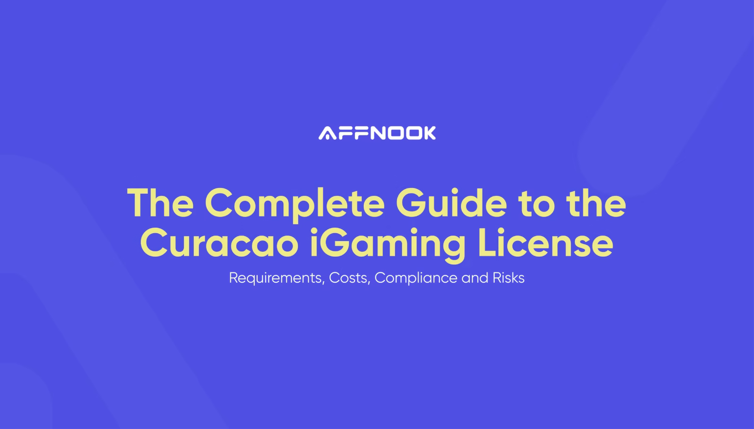 Guide to Curacao igaming license