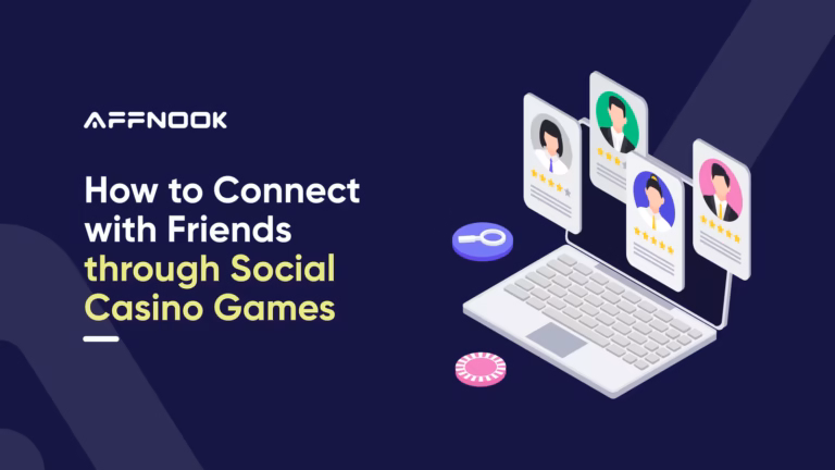 How to connect with friends through social casino games