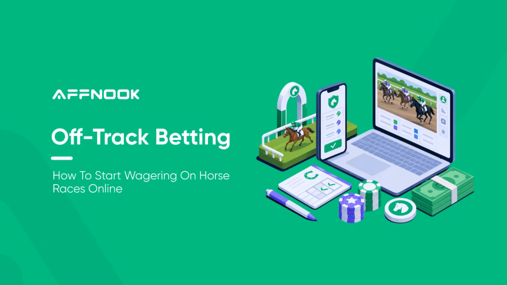 Off-Track Betting: Bet On Horse Races From Anywhere, Anytime 9 How Off-Track Betting Works